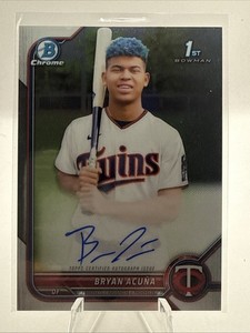 2022 Bowman Chrome Bryan Acuna 1st Bowman Auto Minnesota Twins Autograph 