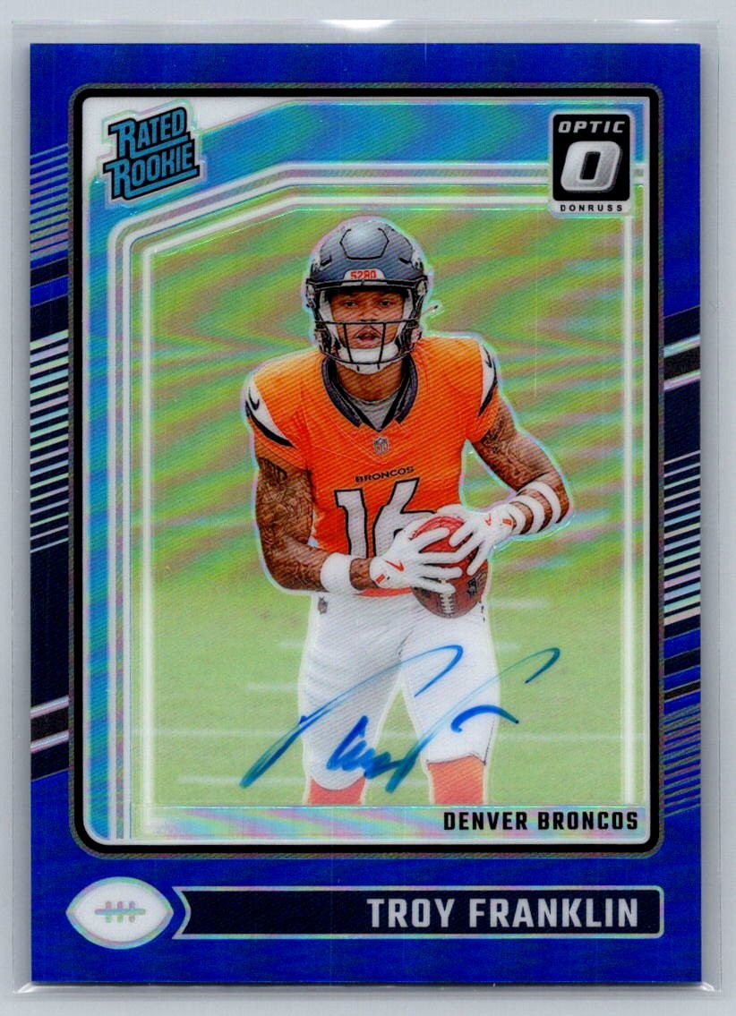 2024 Donruss Optic #294 Troy Franklin Rated Rookies Autographs Blue /99