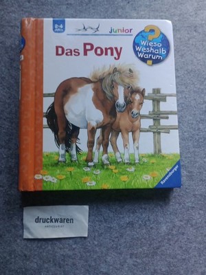 Das Pony. Wieso? Weshalb? Warum? Junior 20. Roß, Thea: