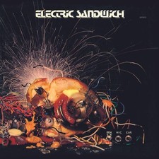 ELECTRIC SANDWICH: s/t (1972); Garden of Deli...