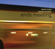 David Cross, Andrew Booker ‎- Ends Meeting (201)  CD  NEW/SEALED  SPEEDYPOST