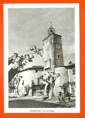 RICHERENCHES (84) TOUR DE L HORLOGE / LE THOR (84) ILLUSTRATIONS 1970  - Picture 1 of 2