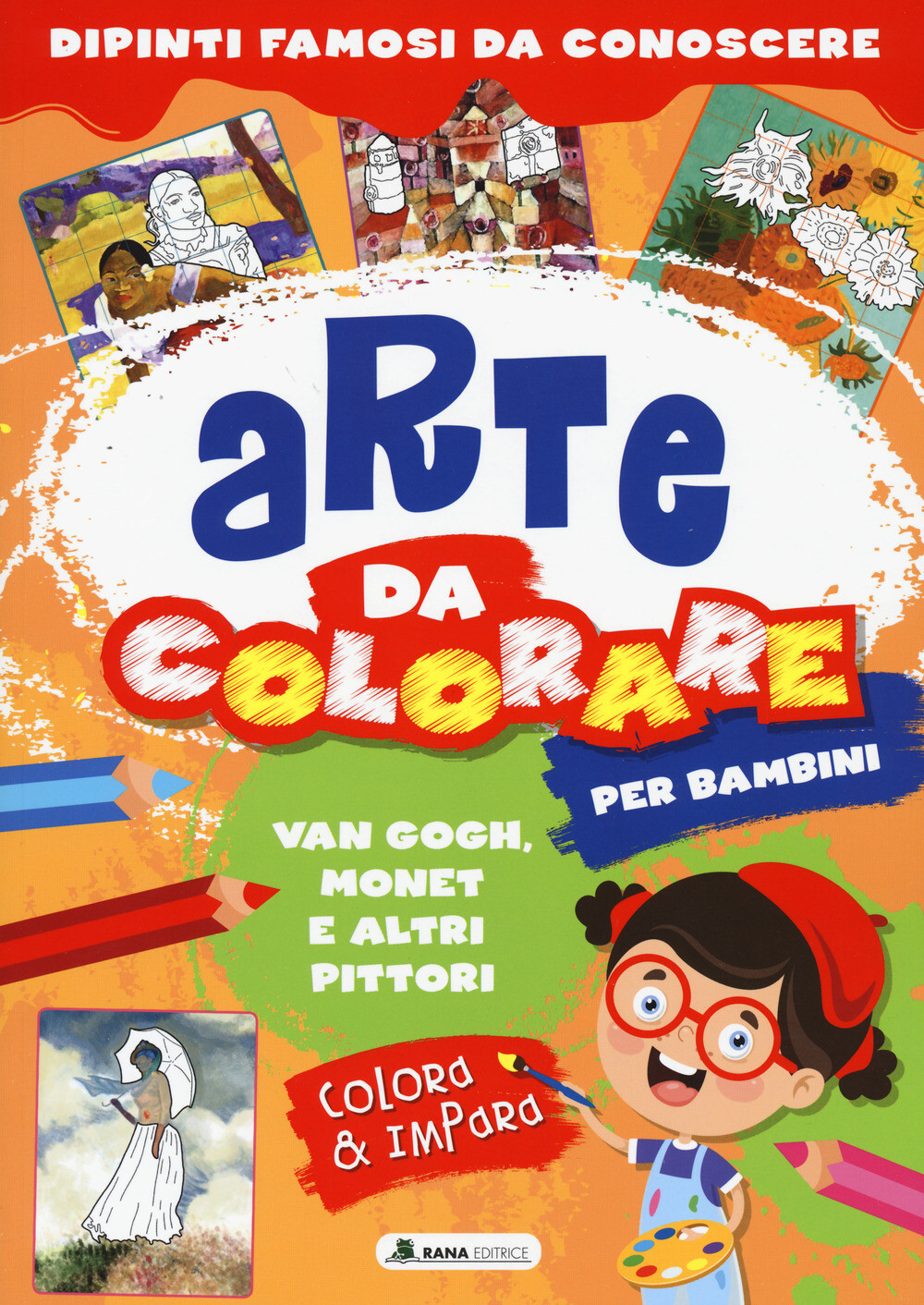 Libri Van Gogh, Monet E Altri Pittori. Arte Da Colorare Per Bambini. Ediz. A Col