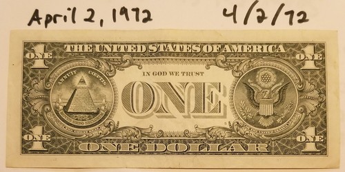 Birthday Anniversary April 2, 1972 $1 Dollar Bill Fancy Serial Note 2021 A BEP - Picture 3 of 4