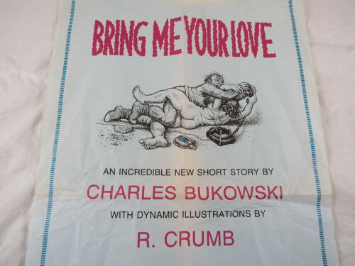 R CRUMB CHARLES BUKOWSKI BRING ME YOUR LOVE BROADSIDE 11 NEGRO GORRIÓN VOLANTE - Imagen 3 de 3