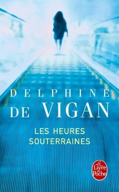 Thumbnail - Les Heures Souterraines Delphine De Vigan
