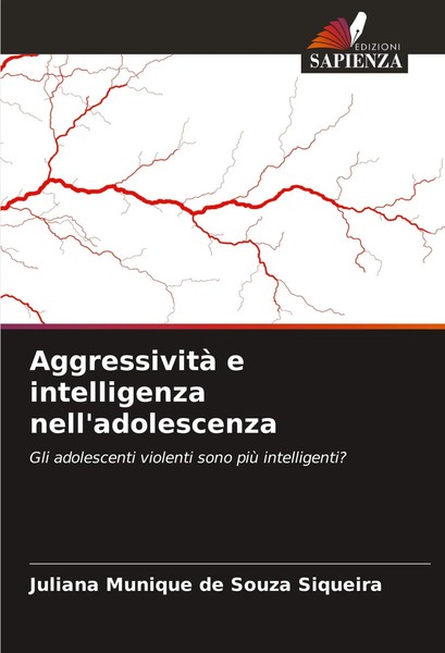 Aggressività E Intelligenza Nell'adolescenza Juliana Munique De Souza Siqueira-image