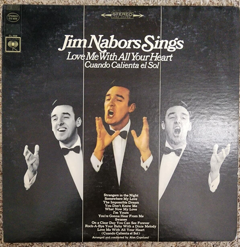 Tested-Jim Nabors Sings Love Me With All Your Heart LP Record Columbia 1966