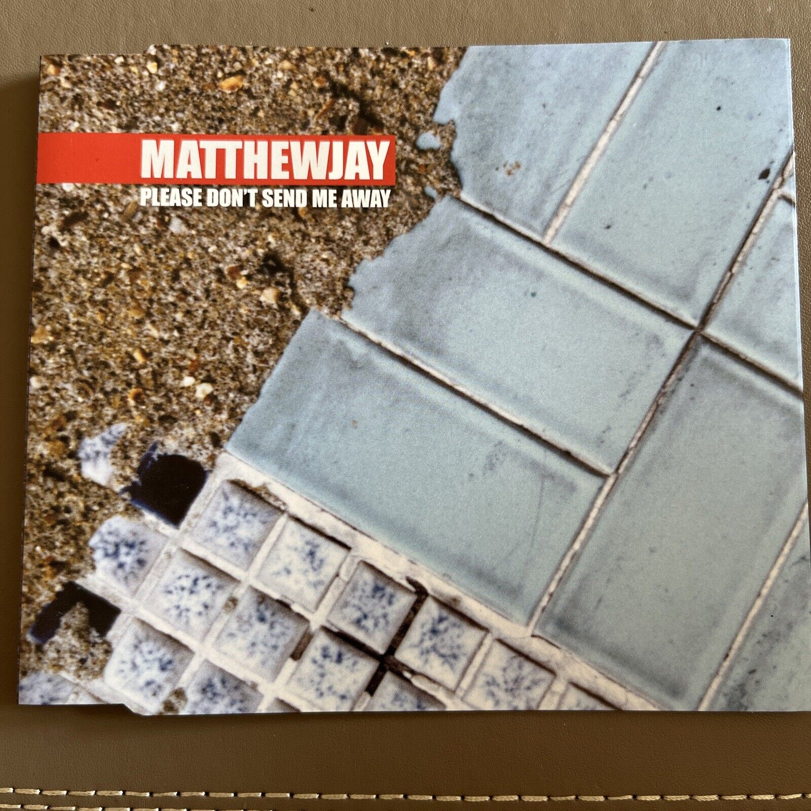 Matthew Jay - Please Don’t Send Me Away - CD Single