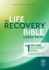 Life Recovery Bible NLT, Large Print by Tyndale: New