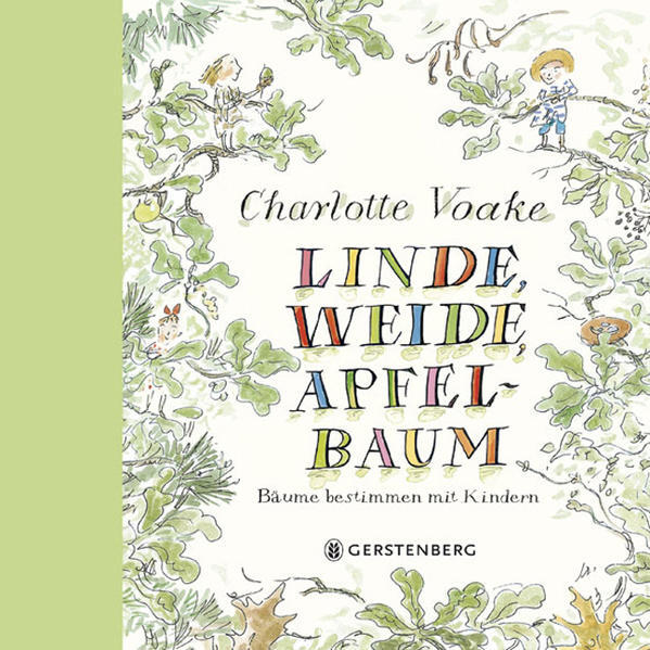 Thumbnail - Linde, Weide, Apfelbaum | Charlotte Voake, Kate Petty, Jo Elworthy |