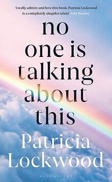 No One Is Talking About This: A literary star Gua... | Buch | Zustand sehr gut