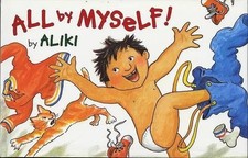 All by Myself! by Aliki (English) Paperback Book