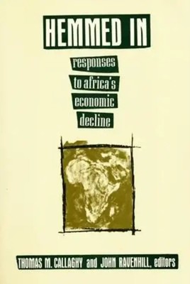 Hemmed In | Responses to Africa's Economic Decline | John Ravenhill (u. a.)