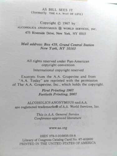 As Bill Sees It: The A. A. Way of Life ...Selected Writings of the A. A.'s... - Imagen 3 de 3