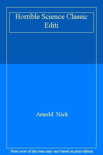 Horrible Science Classic Editi By Arnold Nick - Picture 1 of 1