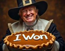 PRESIDENT DONALD TRUMP HOLDING "I WON" PUMPKIN PIE THANKSGIVING 11X14 AI PHOTO