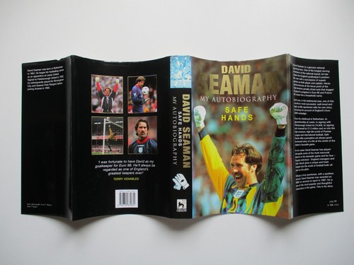 SIGNED David Seaman SAFE HANDS My Autobiography ARSENAL GOALKEEPER Football HB - Picture 2 of 11
