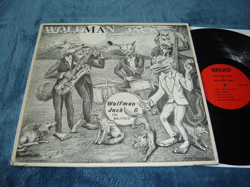 Wolfman Jack & the Wolf Pack LP 1965 Bread original rare garage psych private - Foto 1 di 4