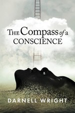 The Compass of a Conscience by Darnell Wright (English) Paperback Book