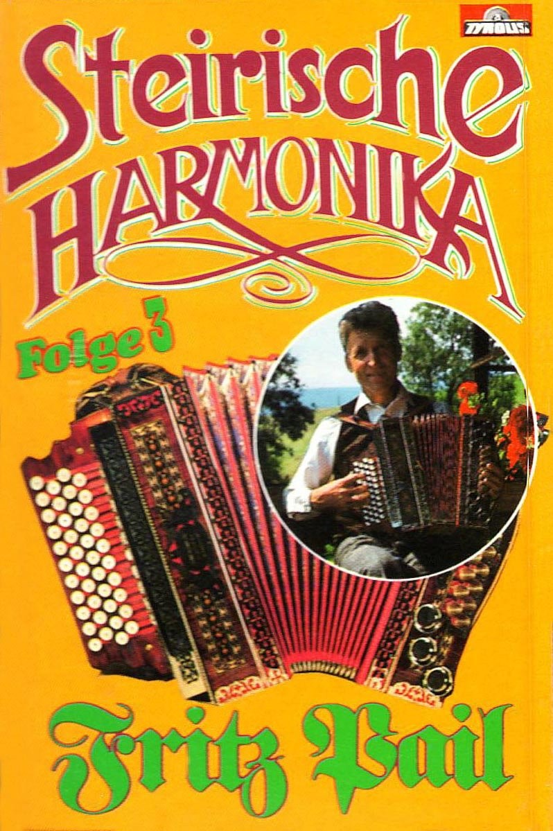 Fritz Pail Steirische Harmonika Nr.3 (Cassette)