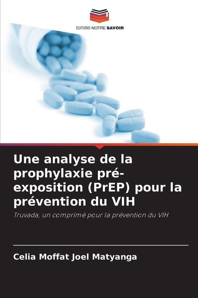 Une Analyse De La Prophylaxie Pré-Exposition (Prep) Pour La PréVention Du Vih Ce-image
