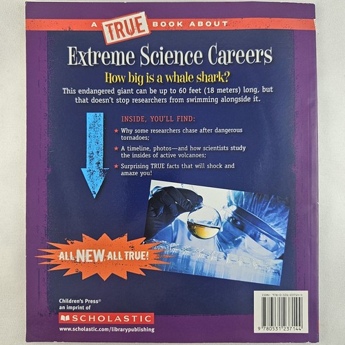 A True Book Extreme Science Careers Scholastic Homeschool Ann O Squire - Picture 2 of 5