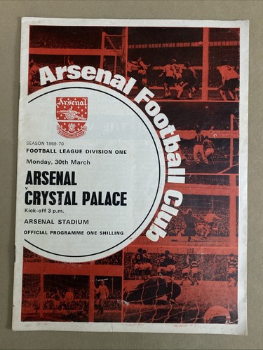 ARSENAL V CRYSTAL PALACE 1969-70 LEAGUE PROGRAMME - 第 1/6 張圖片