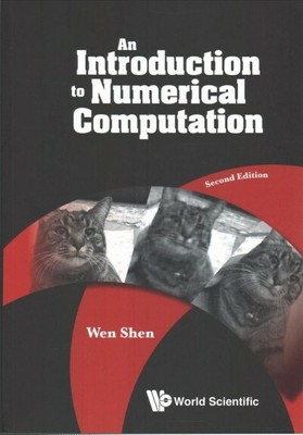 Introduction to Numerical Computation, Paperback by Shen, Wen, Brand New, Fre...