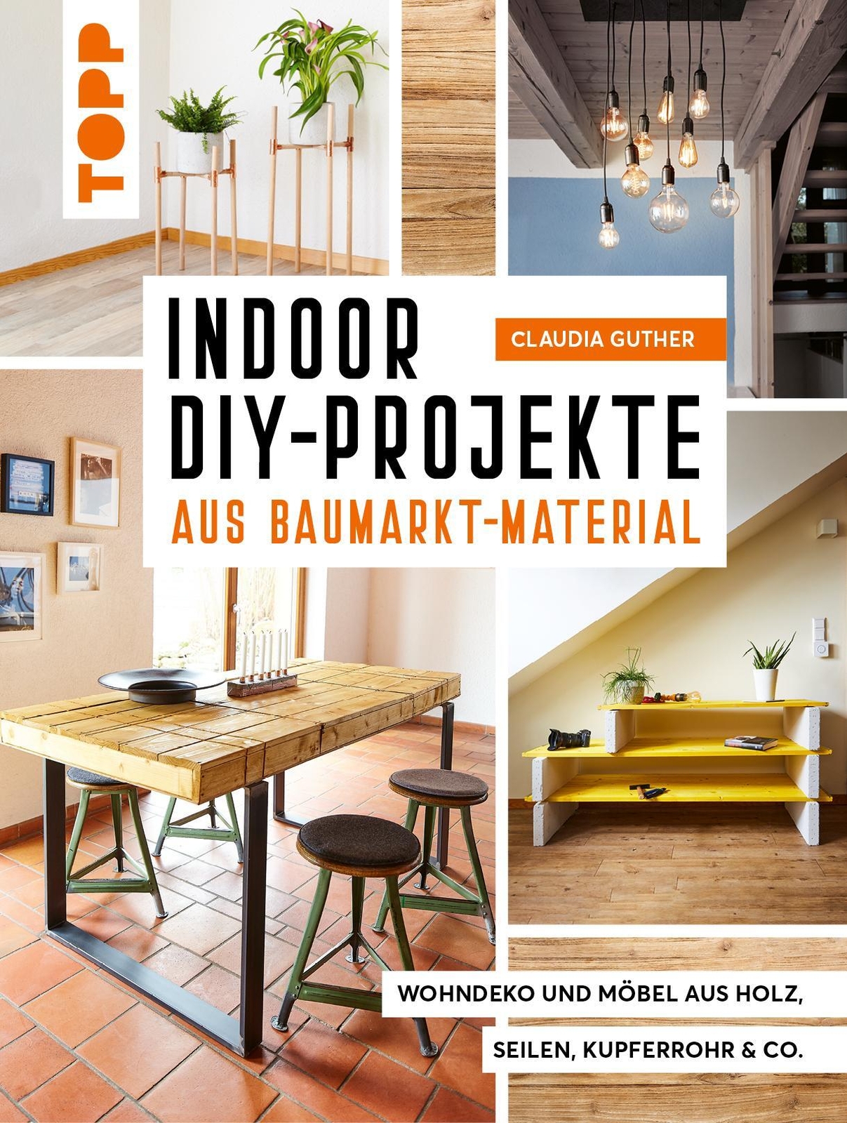 Thumbnail - Indoor Diy-projekte Aus Baumarkt-material Claudia Guther Buch 112 S.