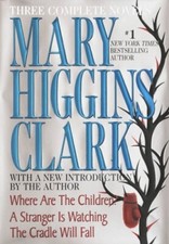 Mary Higgins Clark: Where Are the C..., Clark, Mary Hig