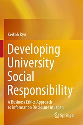 Developing University Social Responsibility: A Business Ethics Approach