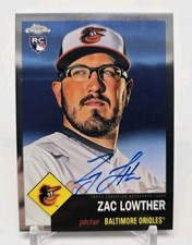 2022 Topps Chrome Platinum ZAC LOWTHER Rookie RC Auto Baltimore Orioles #CPA-ZL