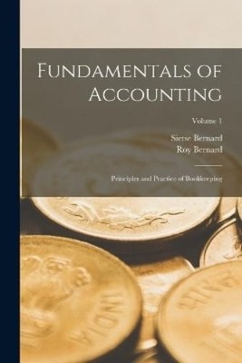 Sietse Bernard 1876-  Fundamentals of Accounting; Principles and P (Taschenbuch)