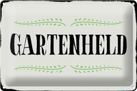 Schild Blech 30X20Cm - Made In Germany - Spruch Gartenheld Wand