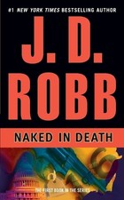 J. D. Robb Naked in Death (Paperback) In Death