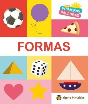 Varios autores Formas. Serie Mis primeras palabras / Sh (Board Book) (UK IMPORT)