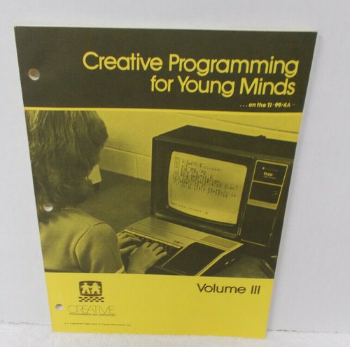 CREATIVE PROGRAMMING for YOUNG MINDS - TI-99/4A - 4 textbooks - 1982 - Imagen 5 de 8