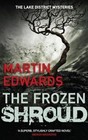 The Frozen Shroud by Martin Edwards (Paperback, 2014)