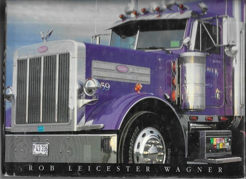 KINGS OF THE ROAD- A PICTORIAL HISTORY OF TRUCKS - Picture 2 of 6