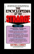 Encyclopedia of the Strange - Paperback, by Cohen Daniel - Acceptable