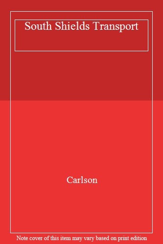 South Shields Transport,Carlson