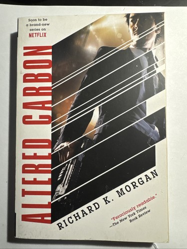 Altered Carbon: Netflix Altered Carbon book 1 (Takeshi Kovacs) by morgan-richard - Picture 1 of 2