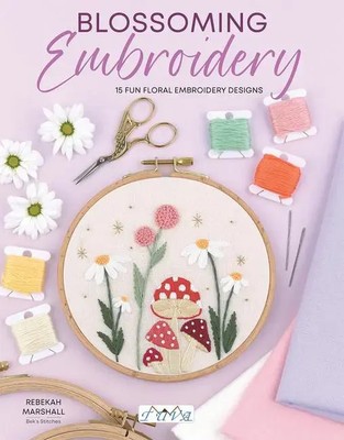 Blossoming Embroidery | 15 Fun Floral Embroidery Designs | Rebekah Marshall