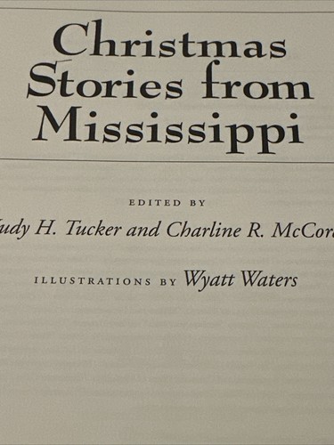 Christmas Stories from Mississippi Wyatt Waters Ex-Lib 2001 1st Ed DJ Mylar - Imagen 6 de 13