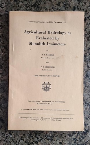 Agricultural Hydrology as Evaluated by Monolith Lysimeters USDA Tech. Bulletin - Picture 8 of 8