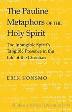 The Pauline Metaphors Of The Holy Spirit | Buch | 9781433106910-image