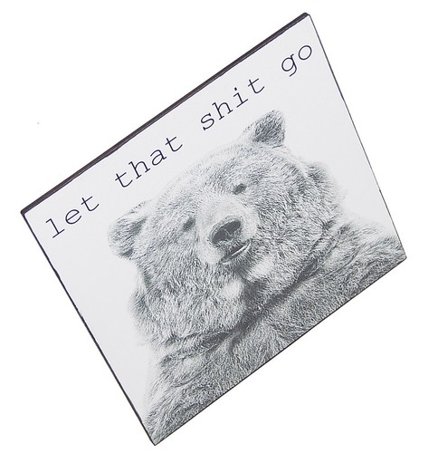 Let That-Shit Go Bear Funny Toilet Bathroom Sign Shelf Sitter Wall Art 5 x 5" - Picture 4 of 6