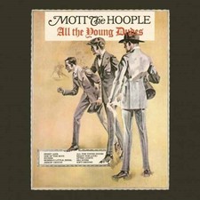 Mott The Hoople - All The Young Dudes - New Vinyl Record - X600z