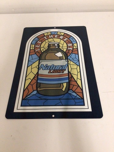 Let there be Natural Light Metal tin sign